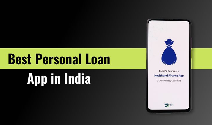 Best Personal Loan Apps in India Aug 2023