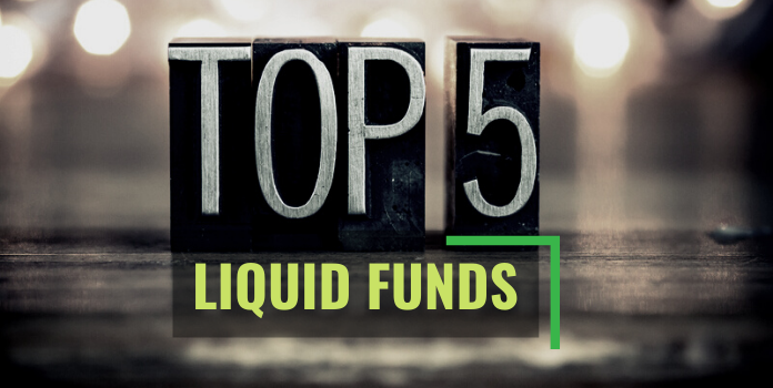 5 Best Performing Liquid Funds to Invest in