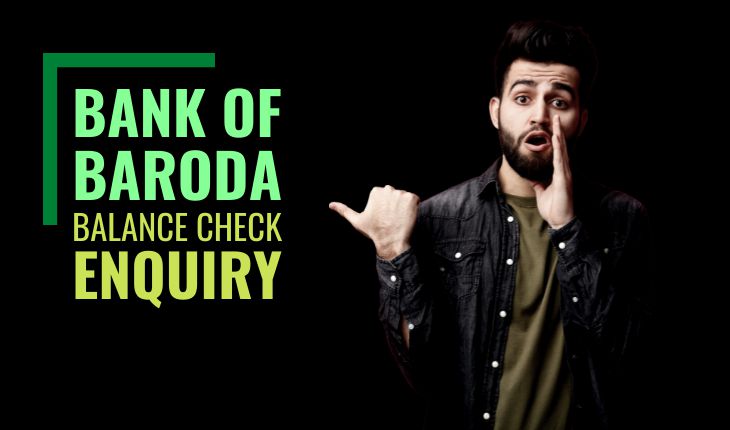 Bank of Baroda Balance Check Enquiry