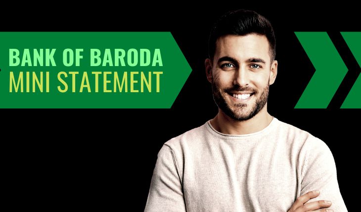 Bank of Baroda Mini Statement