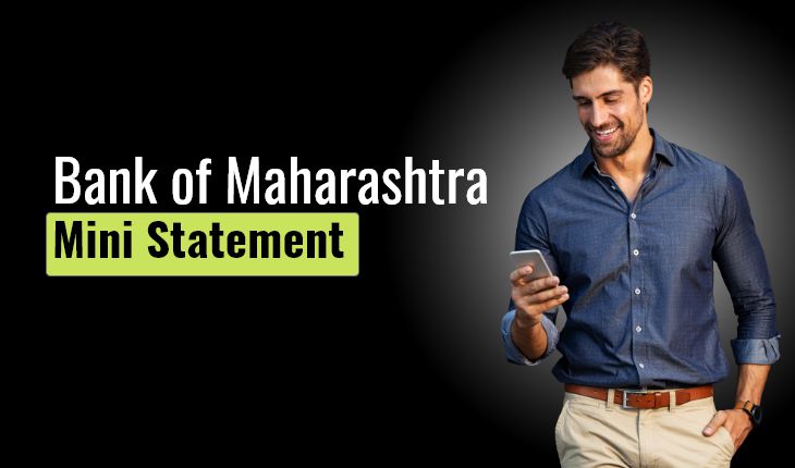 Bank of Maharashtra Mini Statement