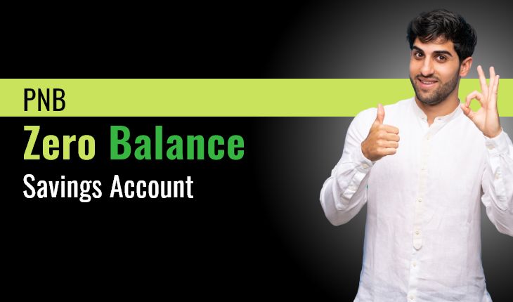 PNB Zero Balance Savings Account