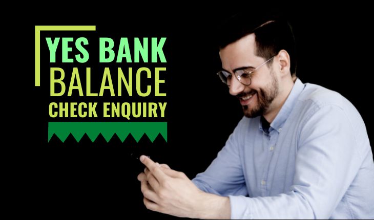 Yes Bank Balance Check Enquiry