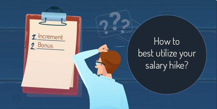Appraisal Alert – The secret to creating wealth with your salary hike is here!