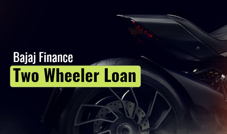 Bajaj Finance Two Wheeler Loan
