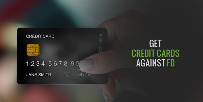 Best Credit Cards Against Fixed Deposit