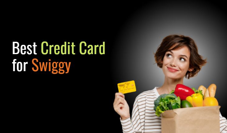 Best Credit Cards for Swiggy