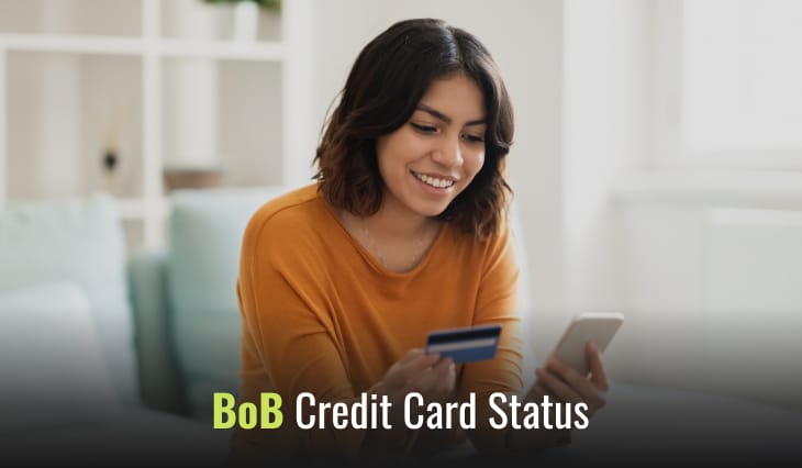 BoB Credit Card Status