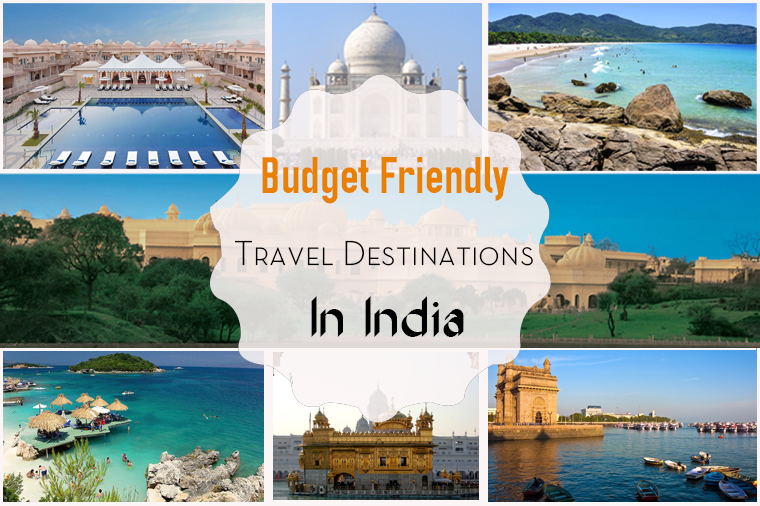 Budget Friendly Travel Destinations in India