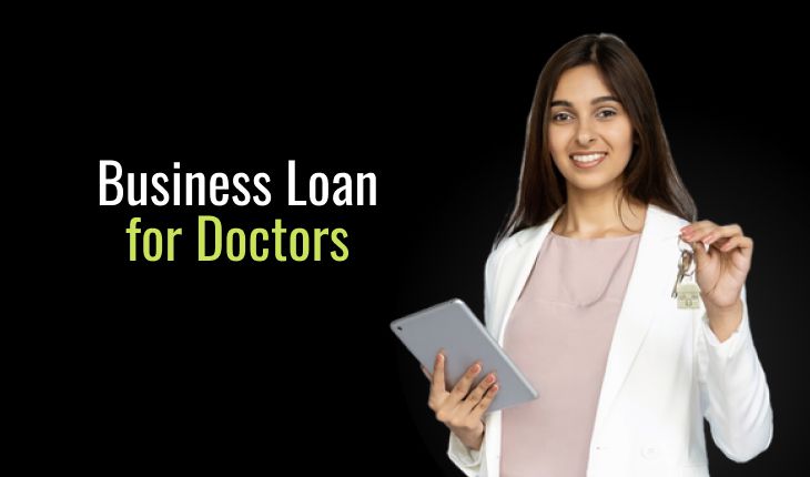 Business Loan for Doctors
