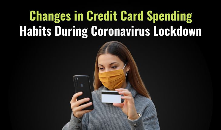 Changes in Credit Card Spending Habits During Coronavirus Lockdown