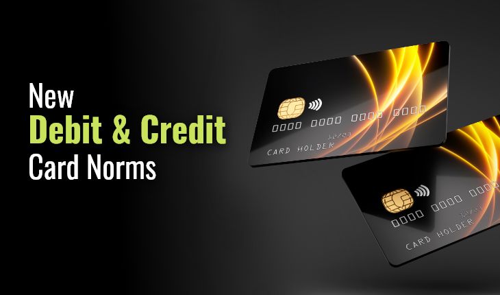 Check Out RBI’s New Rules Regarding Debit and Credit Cards