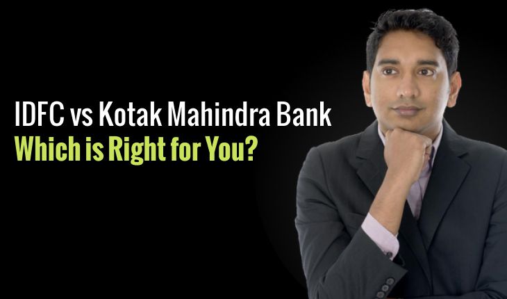 Comparing Home Loans: IDFC vs Kotak Mahindra Bank – Which is Right for You?