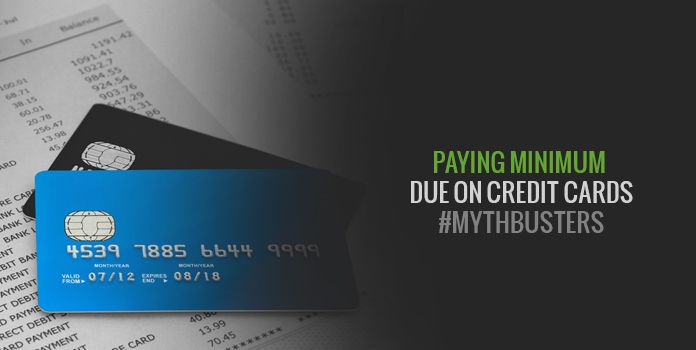 Debt Never Ends by Paying Only Minimum Due on Credit Cards! Here’s How?