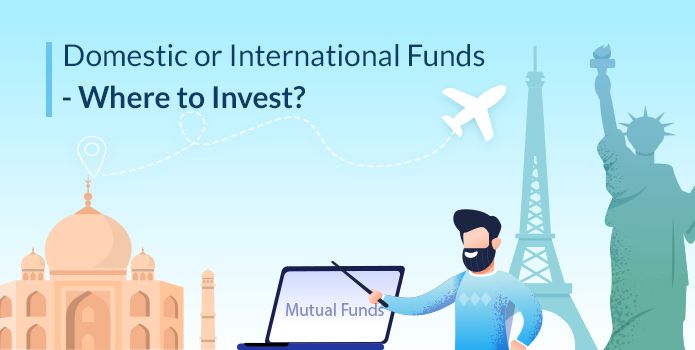 Decoding International Funds – How They Fare Against Domestic Mutual Funds?