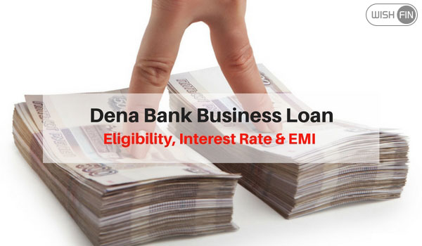 Dena Bank Business Loan