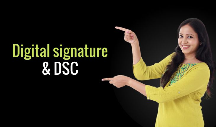Digital signature & DSC