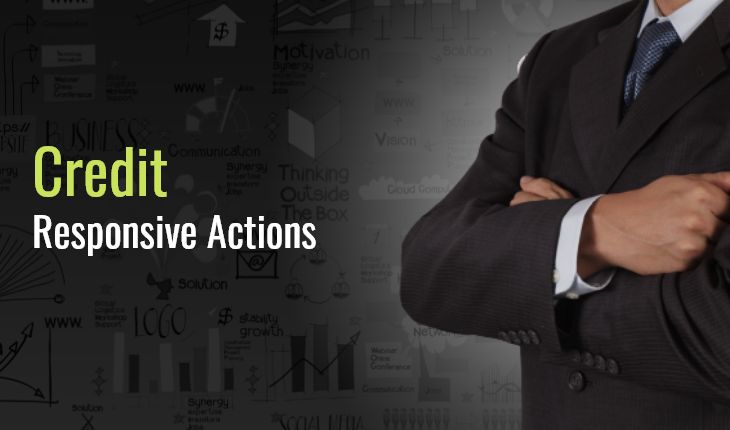Display These Credit Responsive Actions to Stay on Top of Your Financial Game