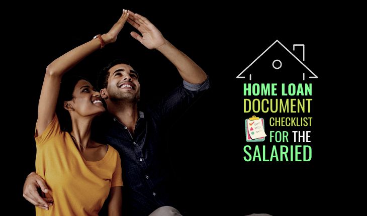 Documents Required for Home Loan – Salaried Individuals