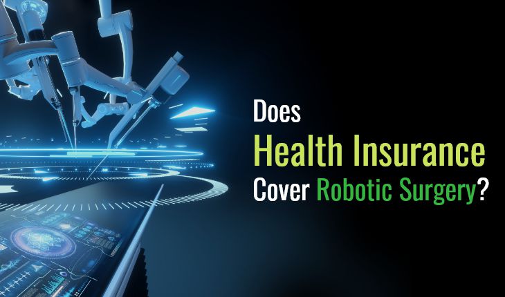 Does Health Insurance Cover Robotic Surgery?