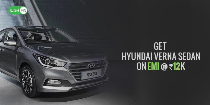 Drive New Generation Hyundai Verna Sedan at EMI of 12K, Bookings Go Past 10,000
