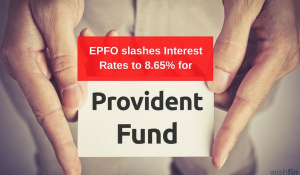 EPFO slashes Interest Rates on PF deposits to 8.65% for FY17