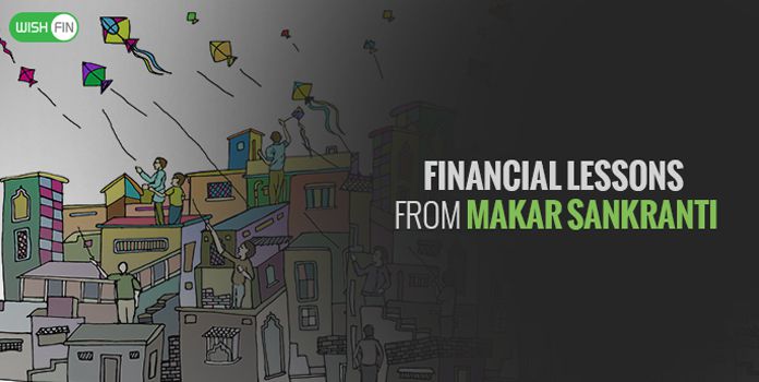 Financial Lessons From Makar Sankranti