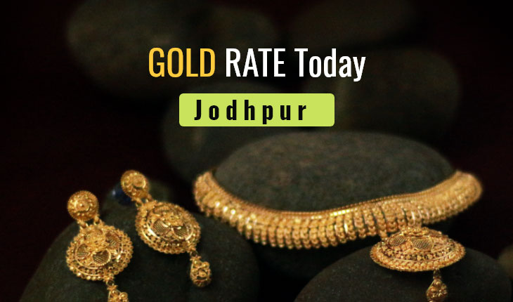 Gold Price Today Jodhpur