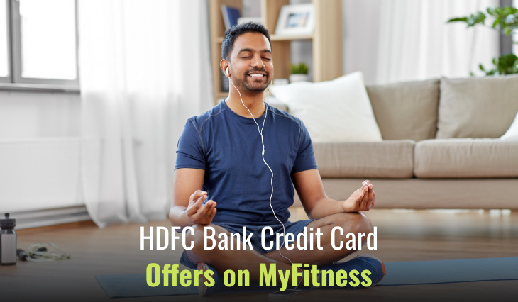 HDFC Bank Credit Card Offers on MyFitness