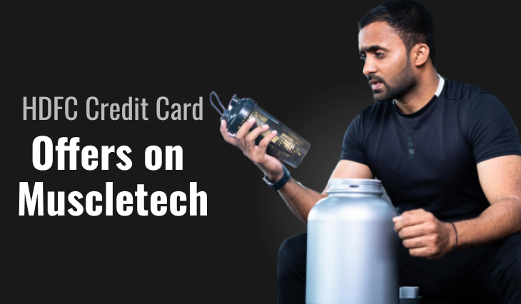 HDFC Credit Card Offers on Muscletech
