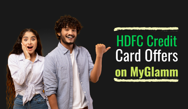 HDFC Credit Card Offers on MyGlamm