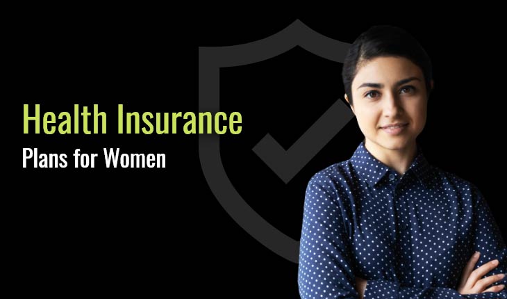 Health Insurance Plans for Women
