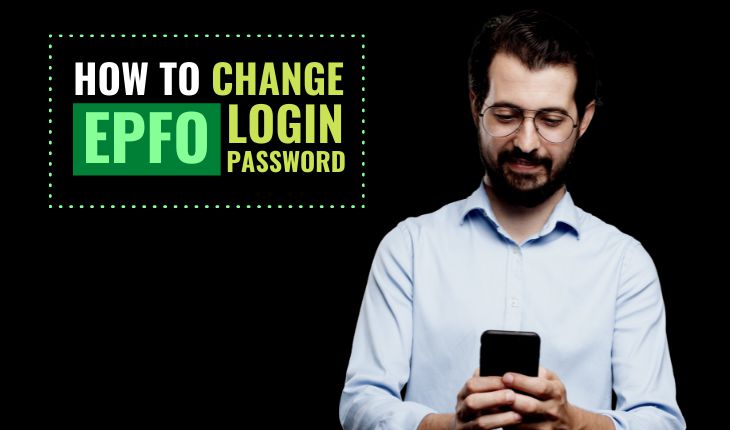 How to Change EPFO Login Password