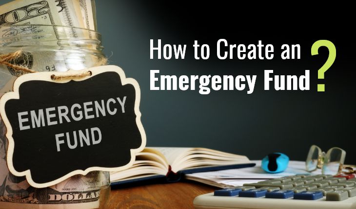 How to Create an Emergency Fund?