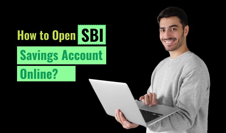 How to Open SBI Savings Account Online?