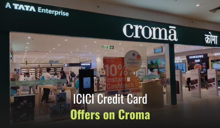 ICICI Credit Card Offers on Croma