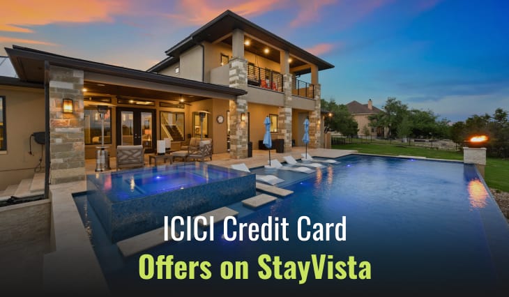 ICICI Credit Card Offers on StayVista