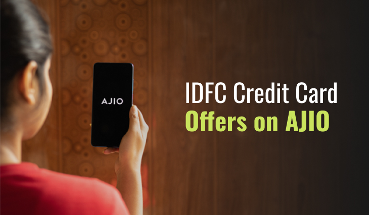IDFC Credit Card Offers on AJIO