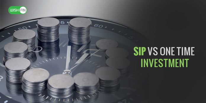 Is SIP a Better Investment Option than One -Time Investment?