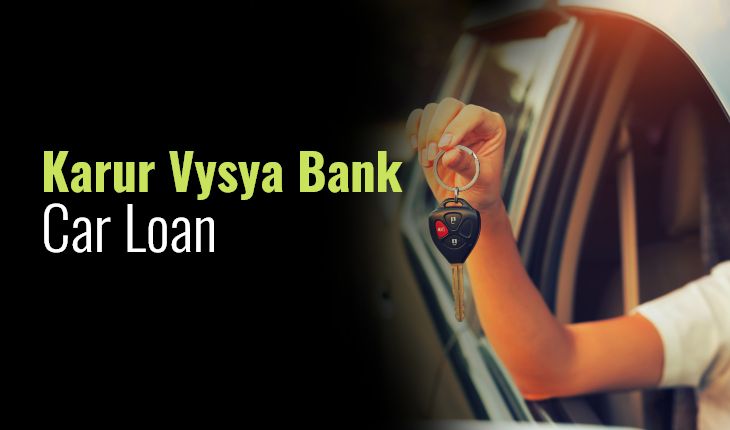 Karur Vysya Bank Car Loan