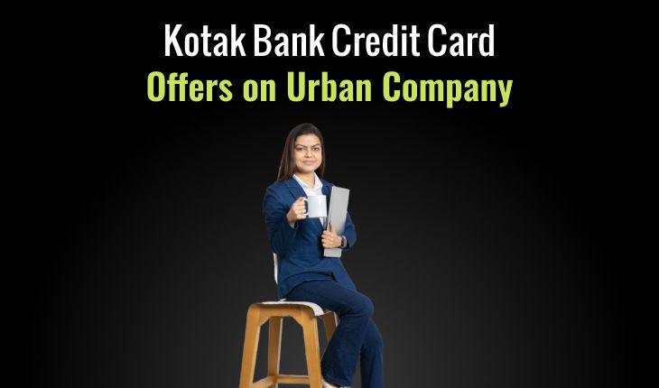 Kotak Bank Credit Card Offers on Urban Company