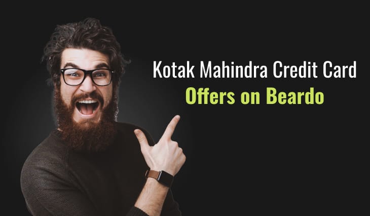 Kotak Mahindra Credit Card Offers on Beardo