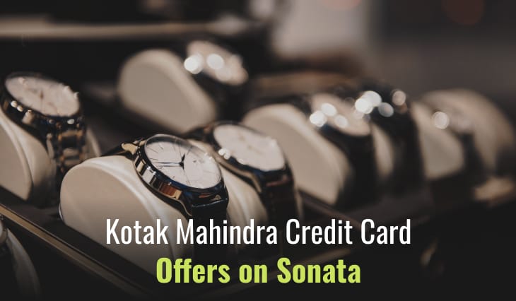 Kotak Mahindra Credit Card Offers on Sonata