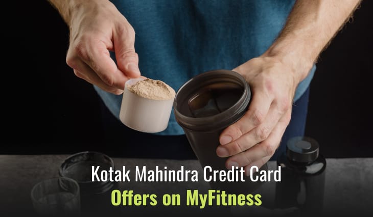 Kotak Mahindra Credit Card Offers on MyFitness