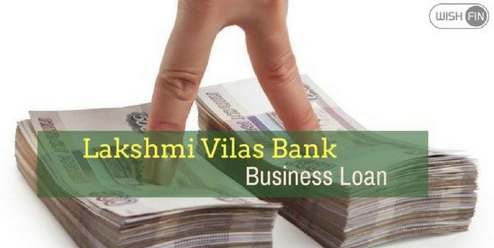 Lakshmi Vilas Bank Business Loan