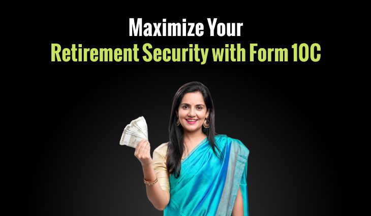 Maximize Your Retirement Security with Form 10C: Download Now from the Official EPFO Website