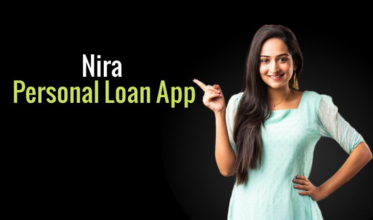 Nira – Personal Loan App