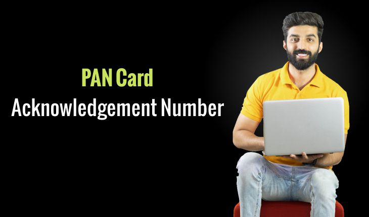 PAN Card Acknowledgement Number