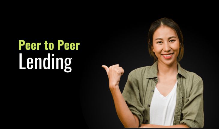 Peer to Peer Lending