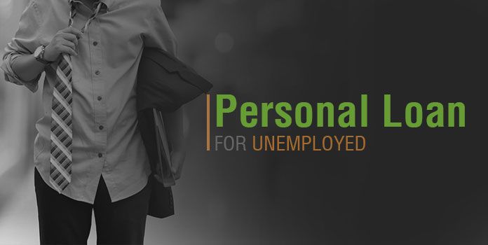 Personal Loan for Unemployed